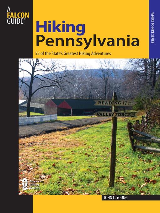 Title details for Hiking Pennsylvania by John L. Young - Available